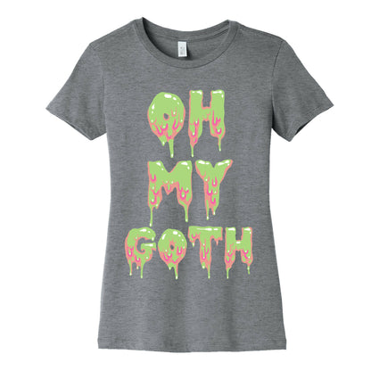 Oh My Goth Women's Cotton Tee