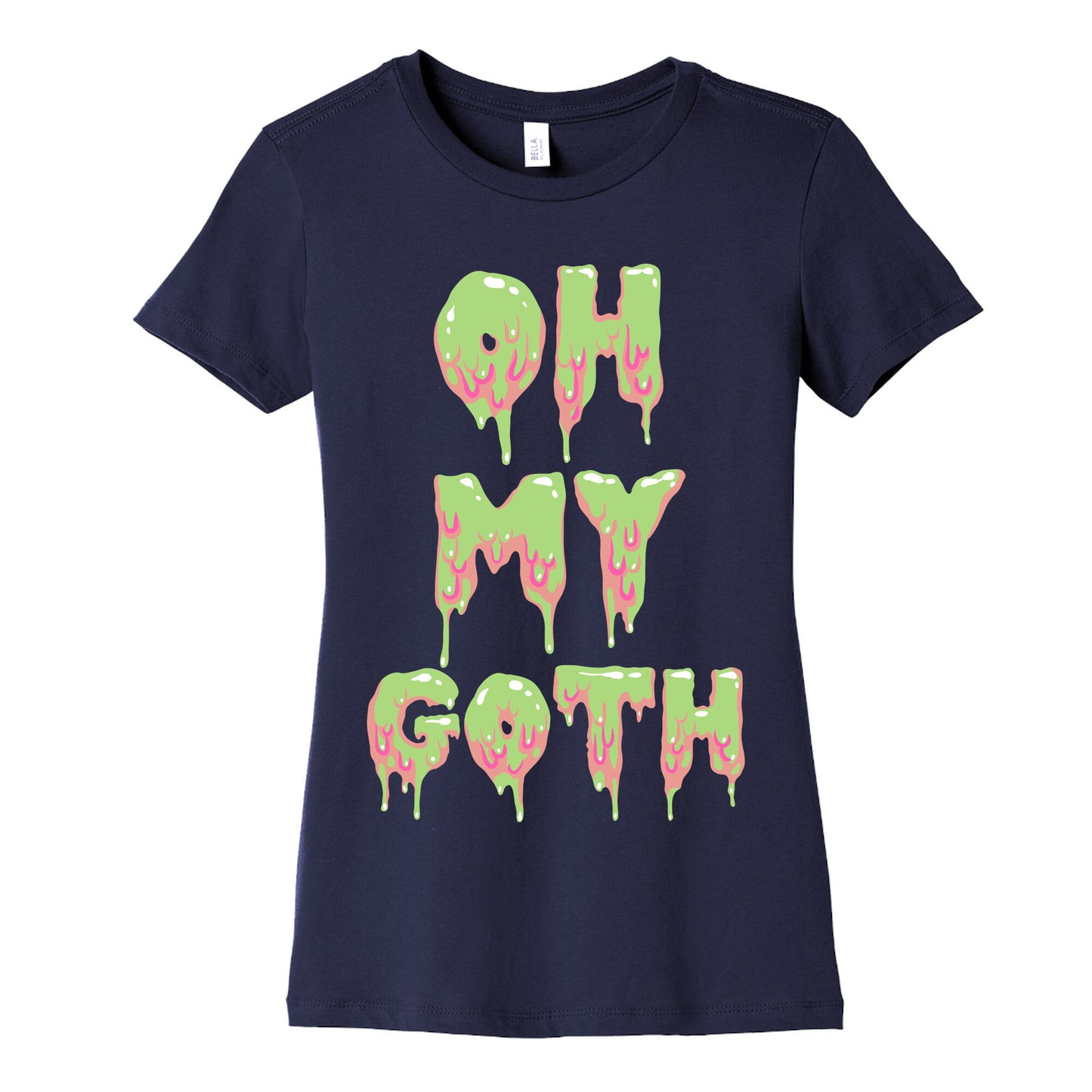 Oh My Goth Women's Cotton Tee
