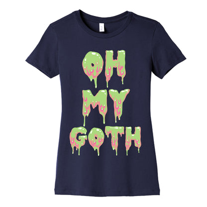 Oh My Goth Women's Cotton Tee