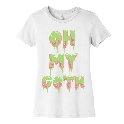 Oh My Goth Women's Cotton Tee