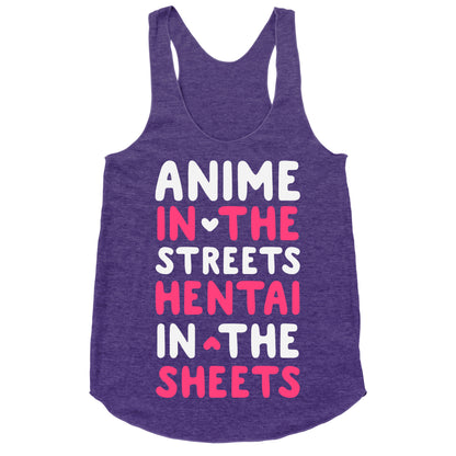 Anime In The Streets Hentai In The Sheets Racerback Tank