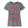America: Taking The Highway To The Danger Zone Since 1776 Women's Cotton Tee