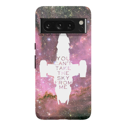 You Can't Take The Sky From Me Phone Case