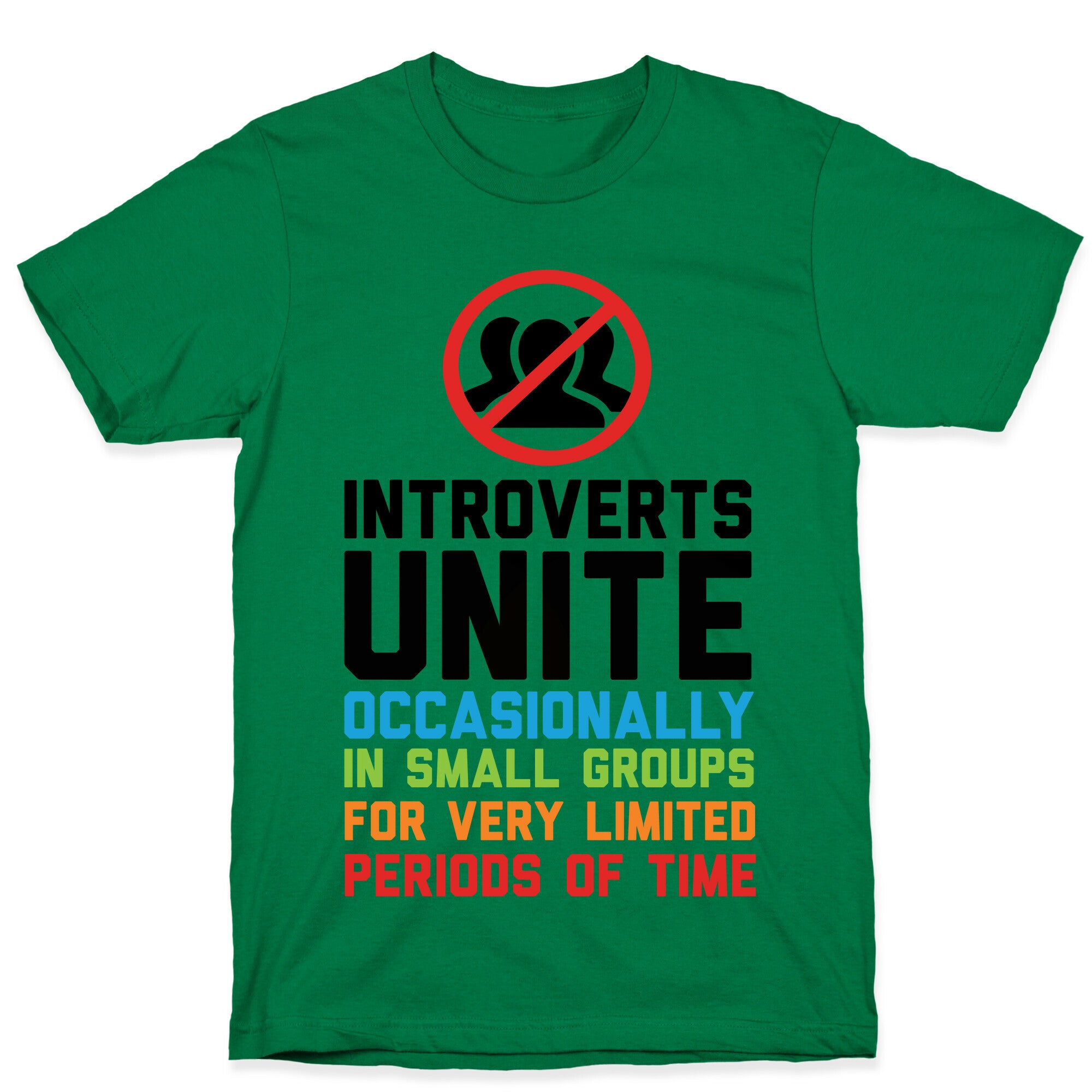 Introverts Unite! T-Shirt