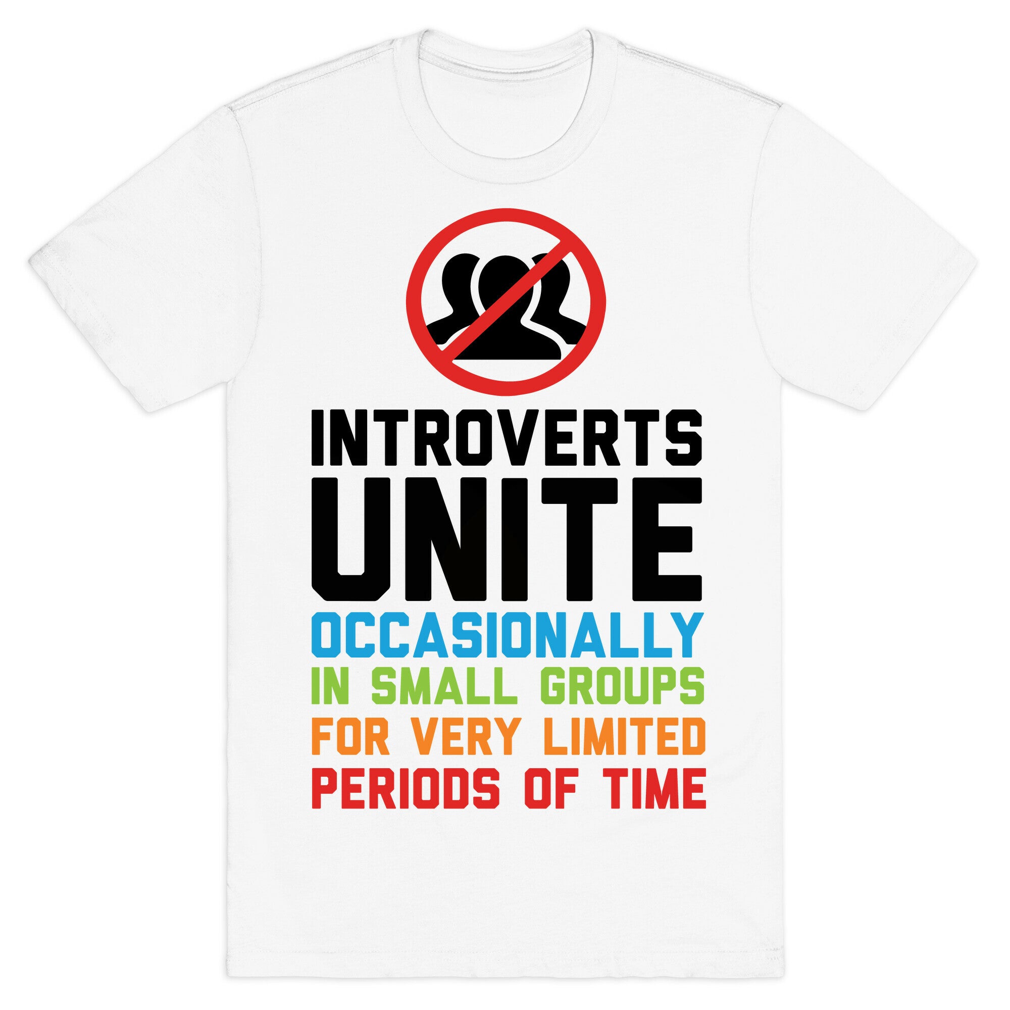 Introverts Unite! T-Shirt