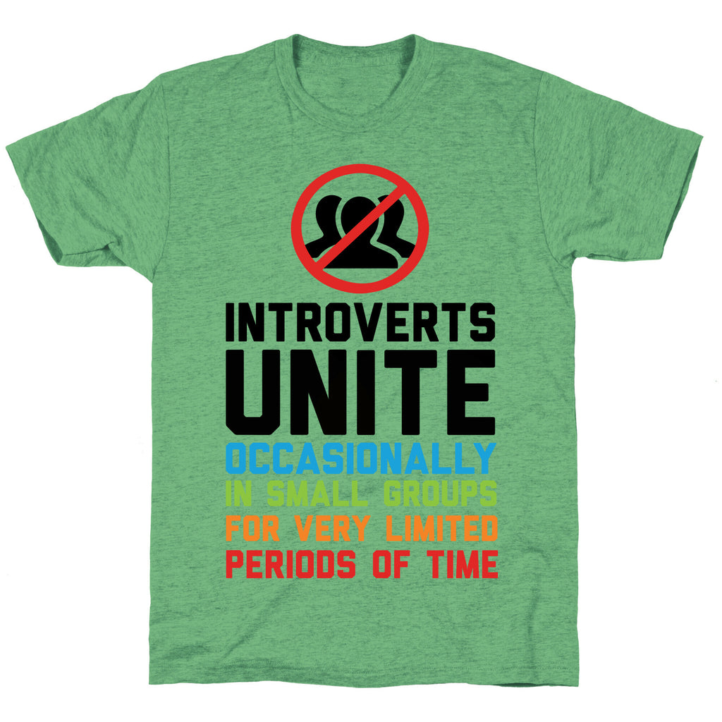 Introverts Unite! Unisex Triblend Tee