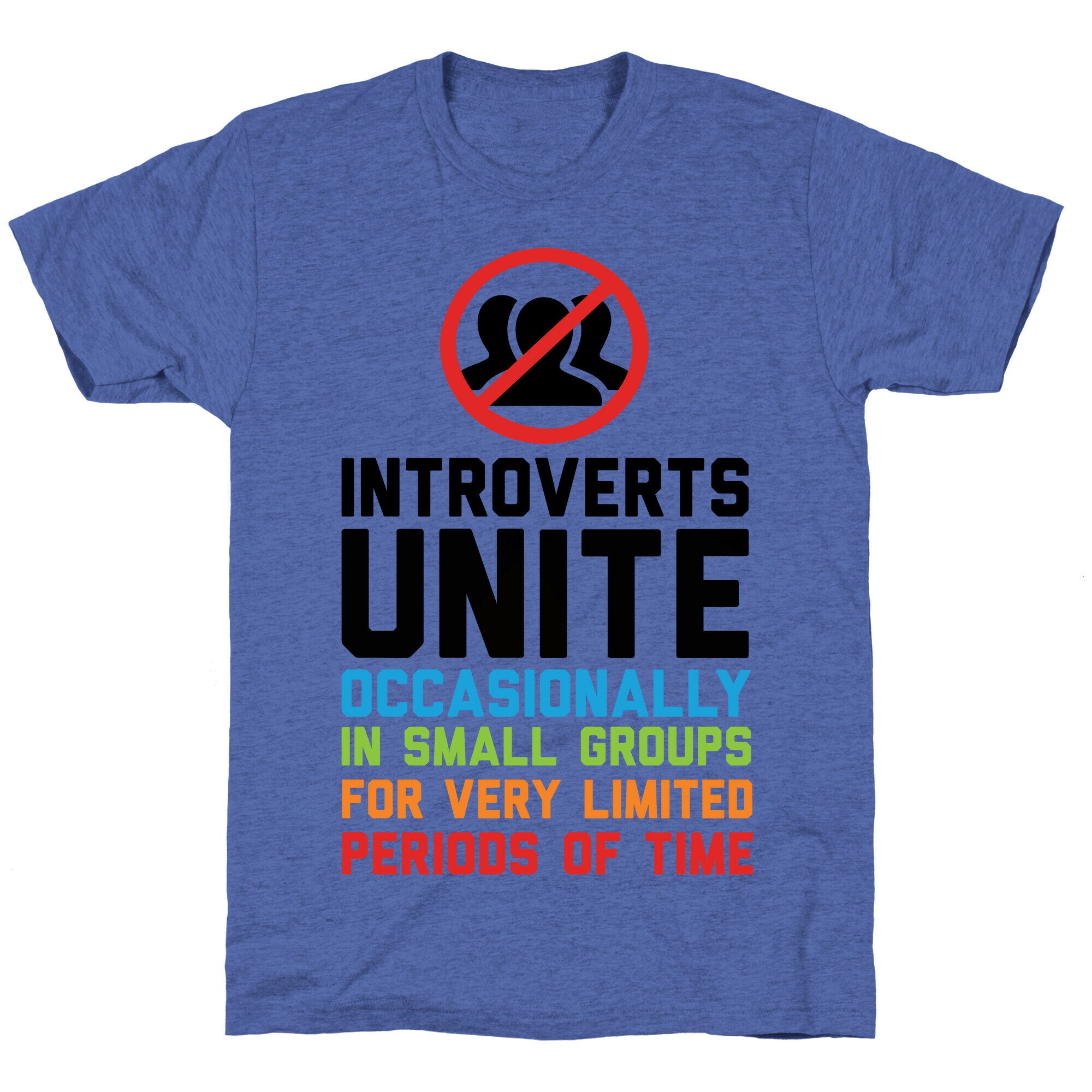 Introverts Unite! Unisex Triblend Tee
