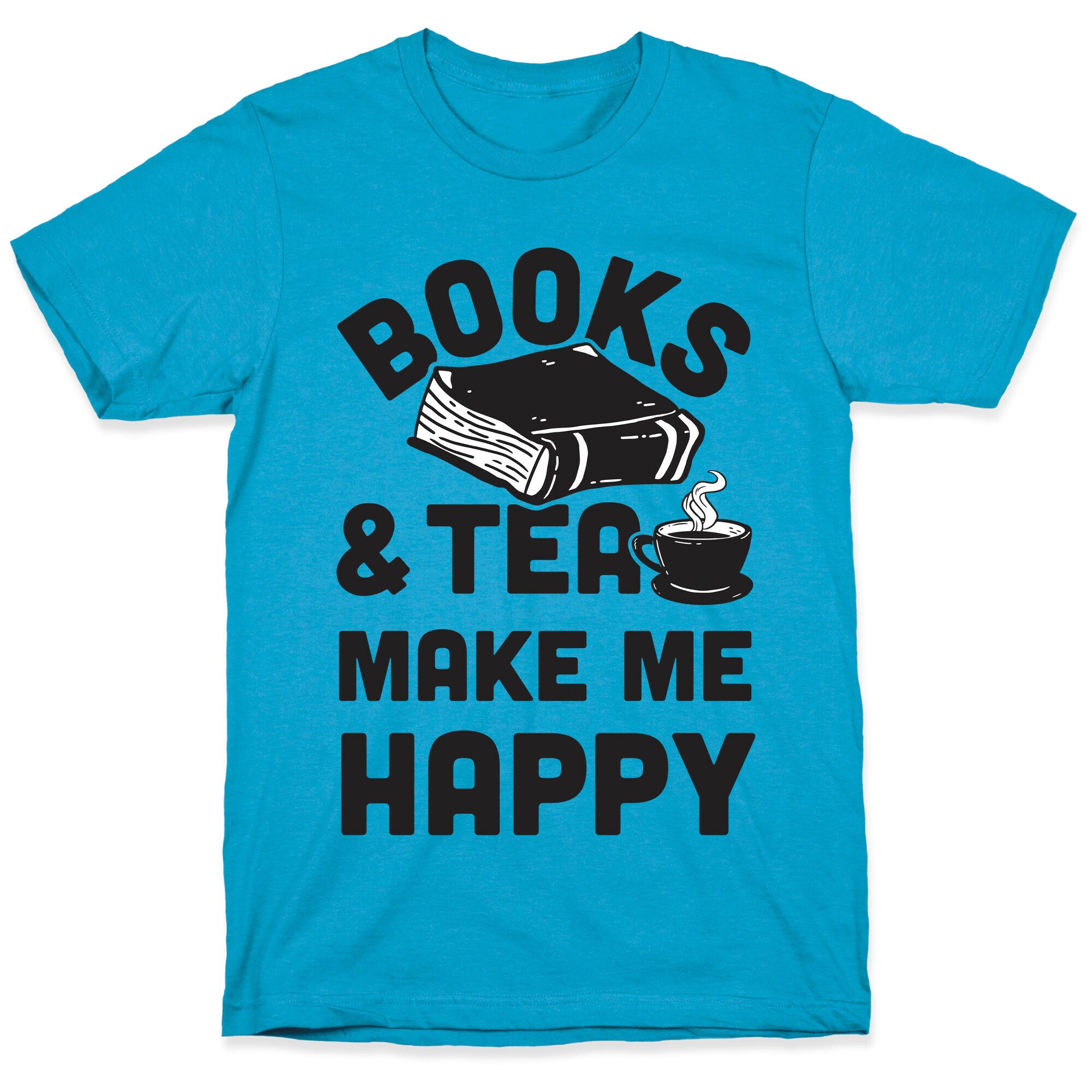 Books & Tea Make Me Happy Unisex Triblend Tee