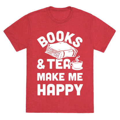 Books & Tea Make Me Happy Unisex Triblend Tee