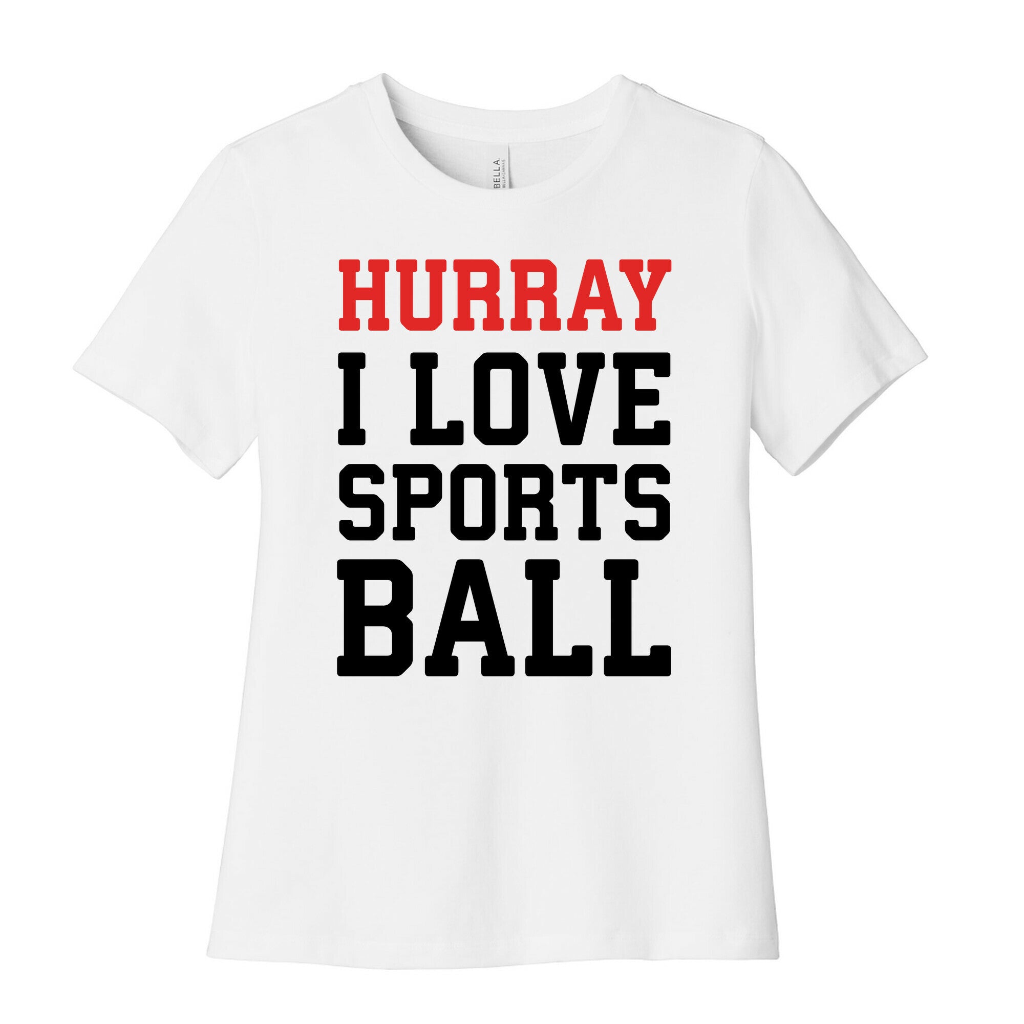 Hurray I Love Sportsball Women's Cotton Tee