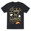 Body By Ramen Unisex Triblend Tee