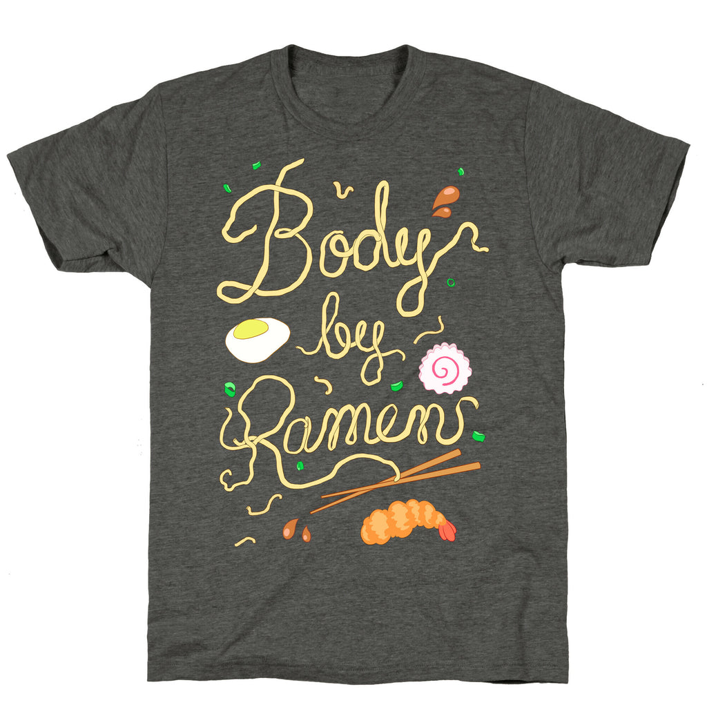 Body By Ramen Unisex Triblend Tee