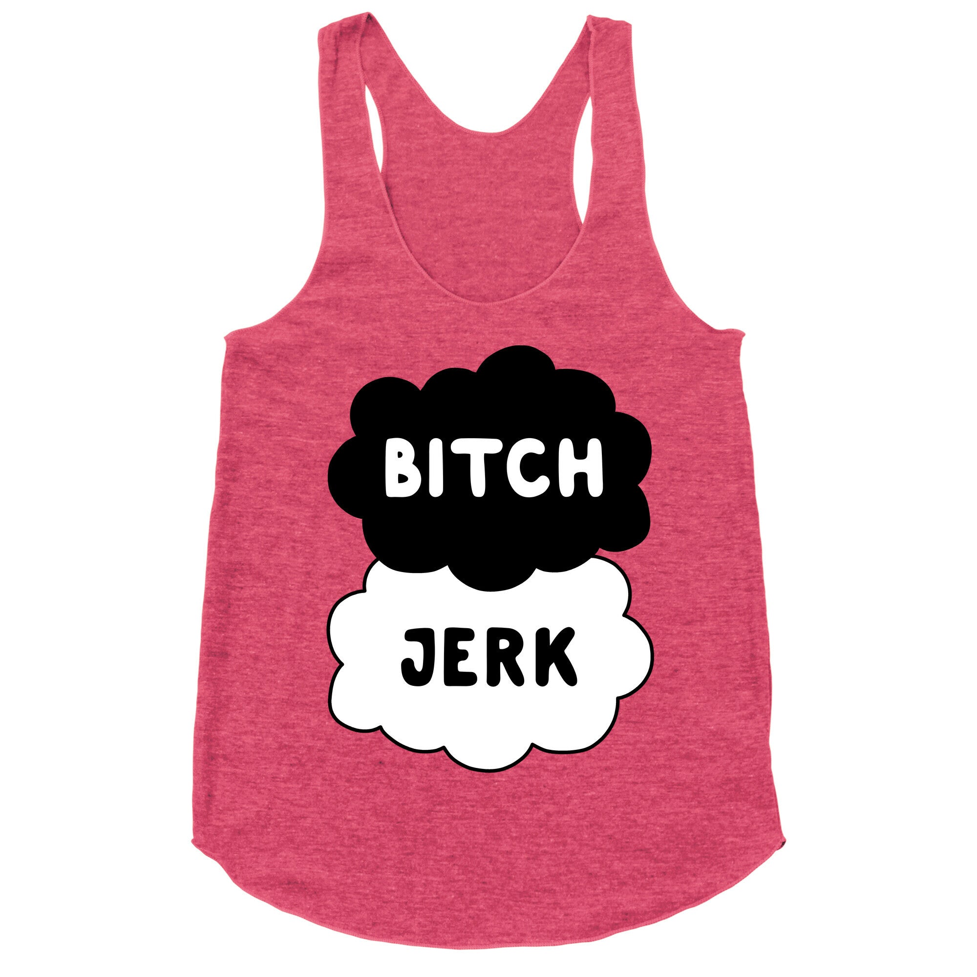 Bitch Jerk Racerback Tank