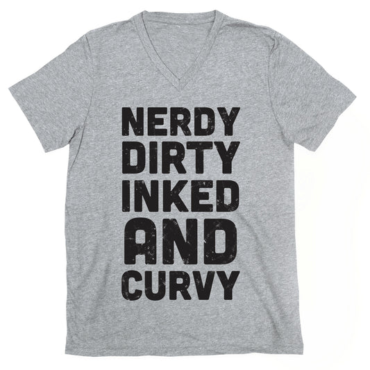 Nerdy, Dirty, Inked And Curvy V-Neck