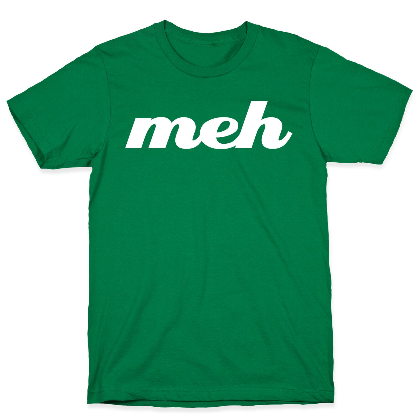 Meh T-Shirt