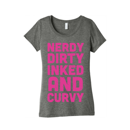 Nerdy, Dirty, Inked And Curvy Women's Triblend Tee