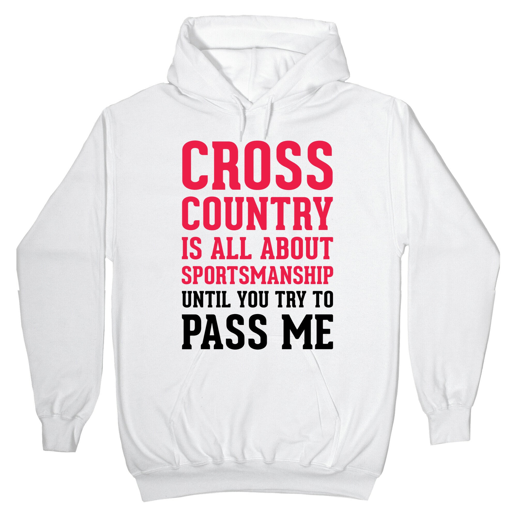 Cross Country Is All About Sportsmanship Hoodie