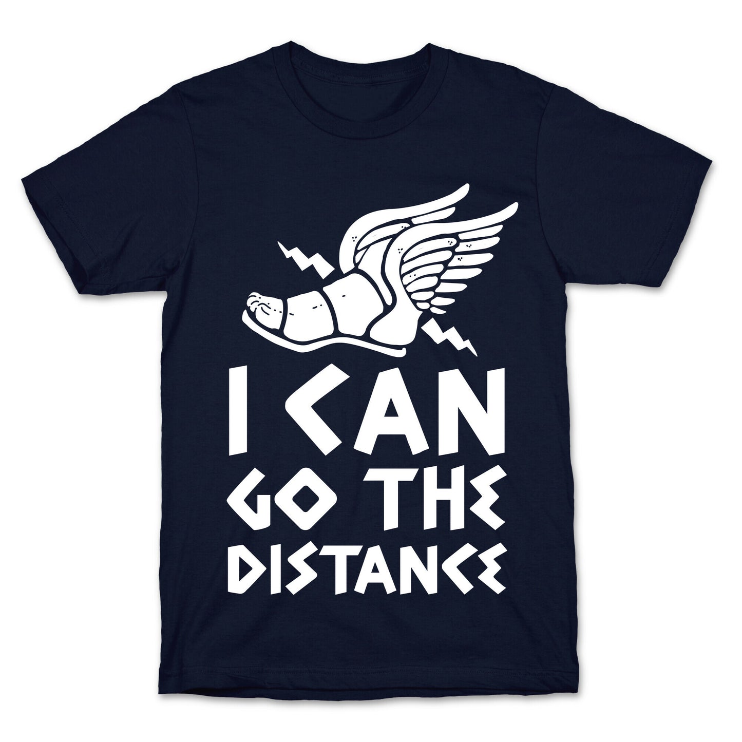 I Can Go The Distance T-Shirt