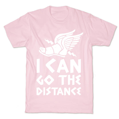 I Can Go The Distance T-Shirt