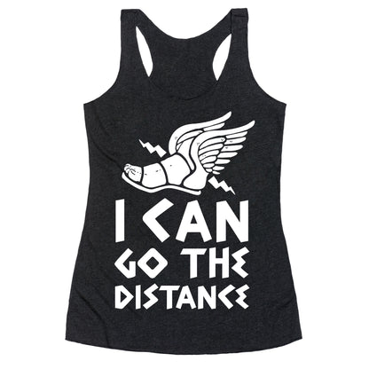 I Can Go The Distance Racerback Tank