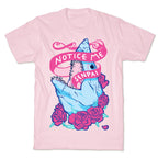 Notice Me Senpai T-Shirt