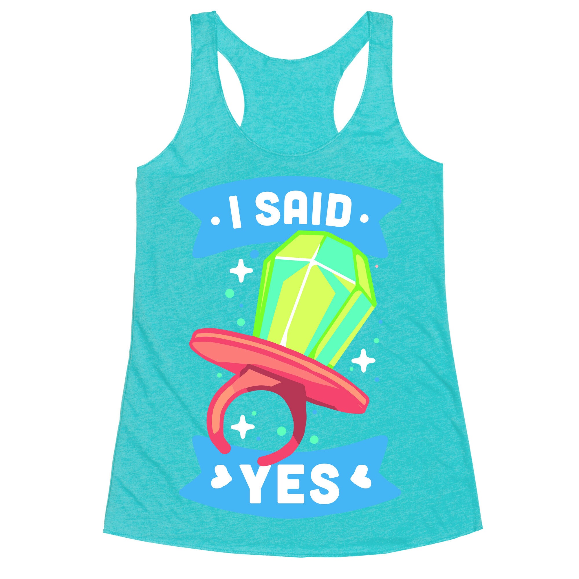 I Said Yes (Ring Pop) Racerback Tank