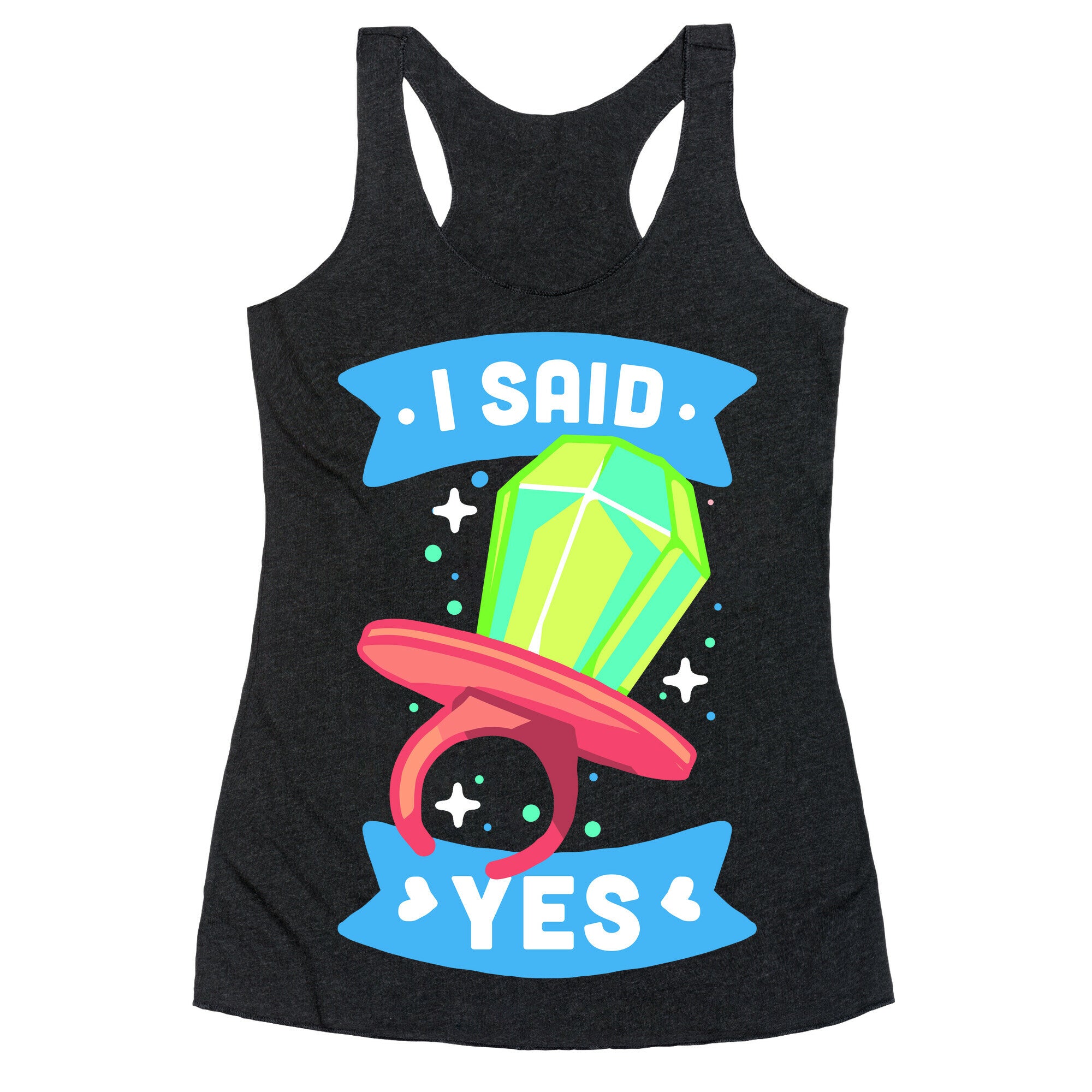 I Said Yes (Ring Pop) Racerback Tank