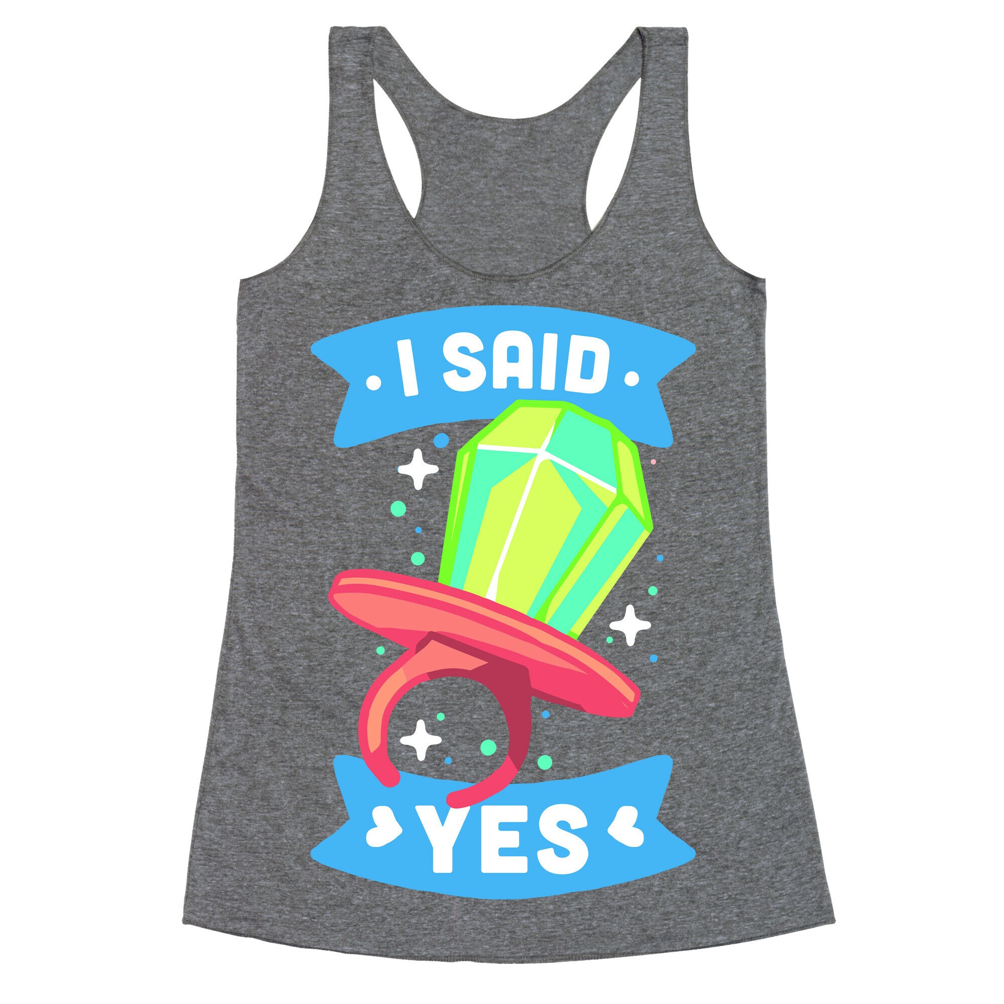 I Said Yes (Ring Pop) Racerback Tank