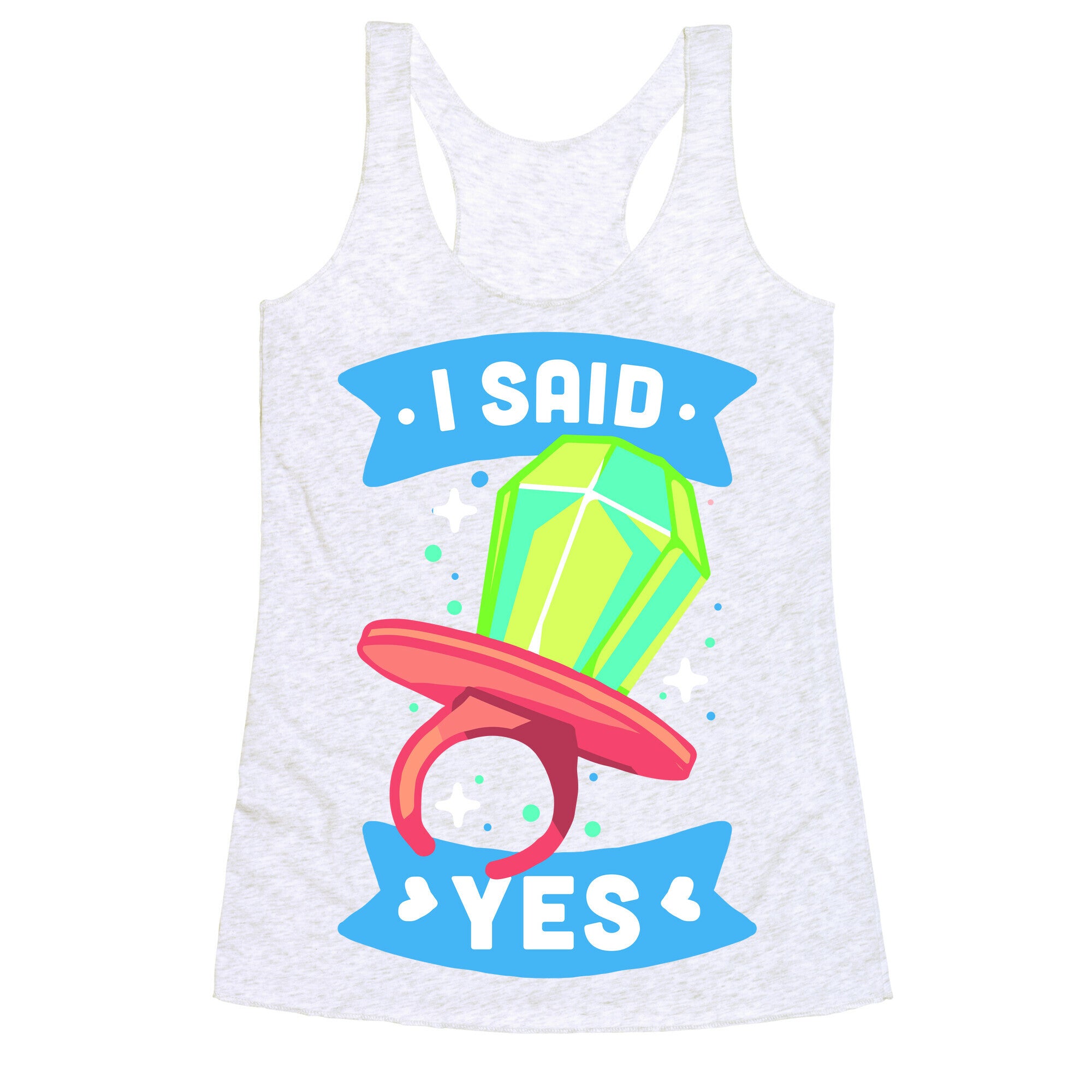 I Said Yes (Ring Pop) Racerback Tank
