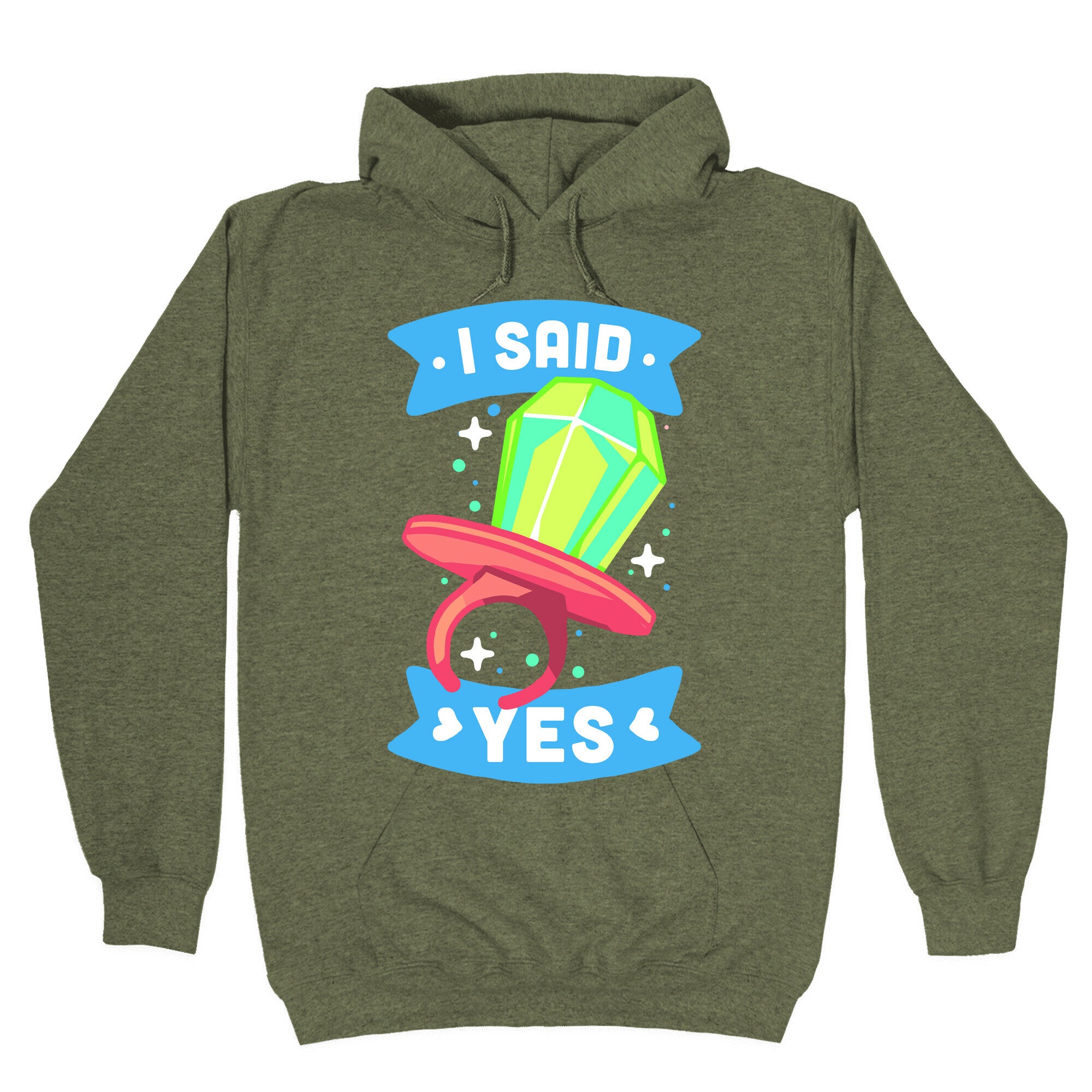 I Said Yes (Ring Pop) Hoodie