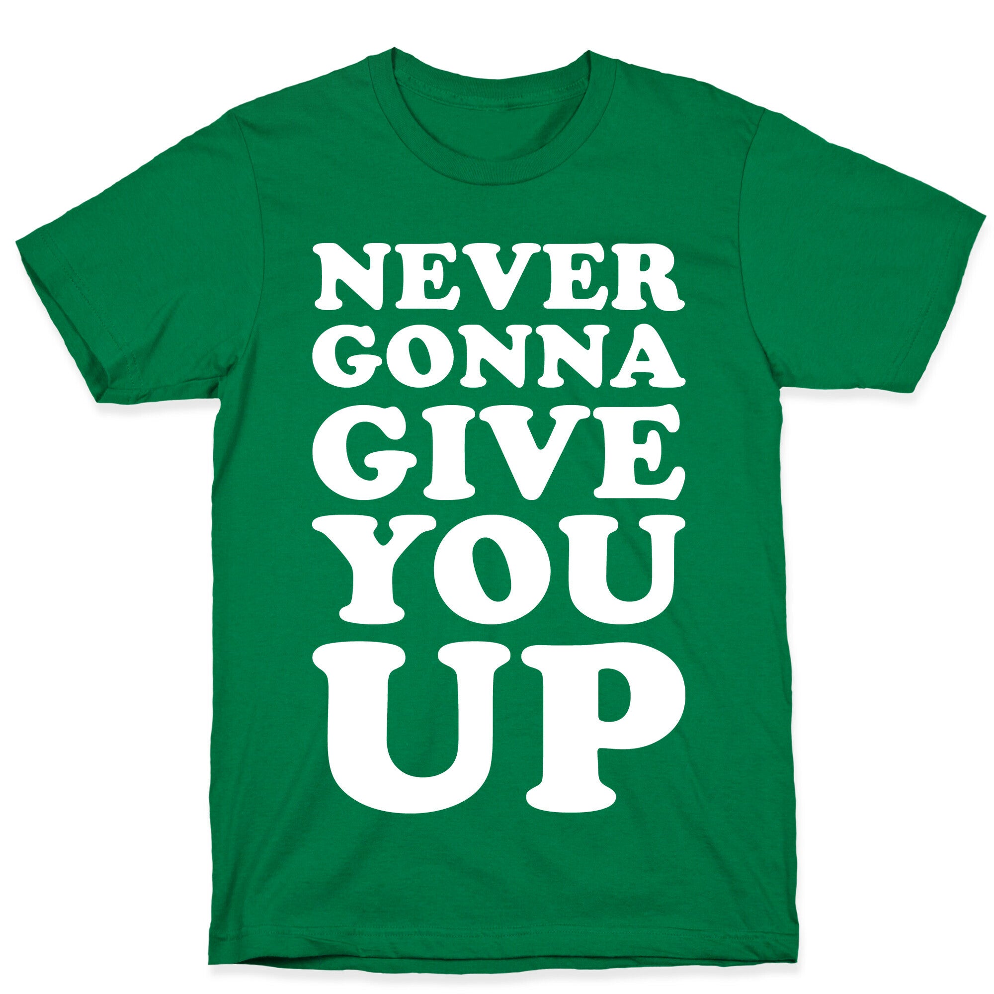 Never Gonna Give You Up T-Shirt