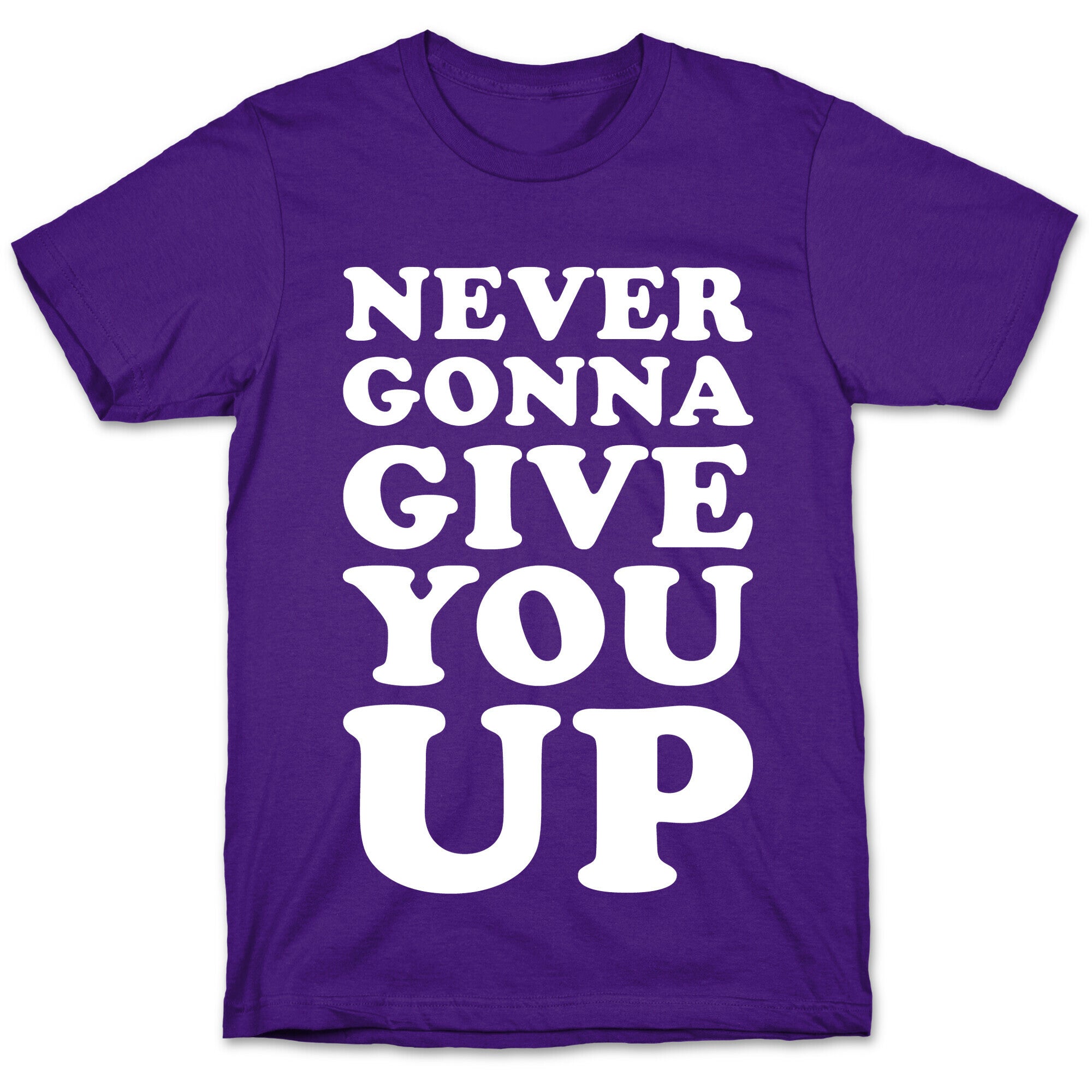Never Gonna Give You Up T-Shirt