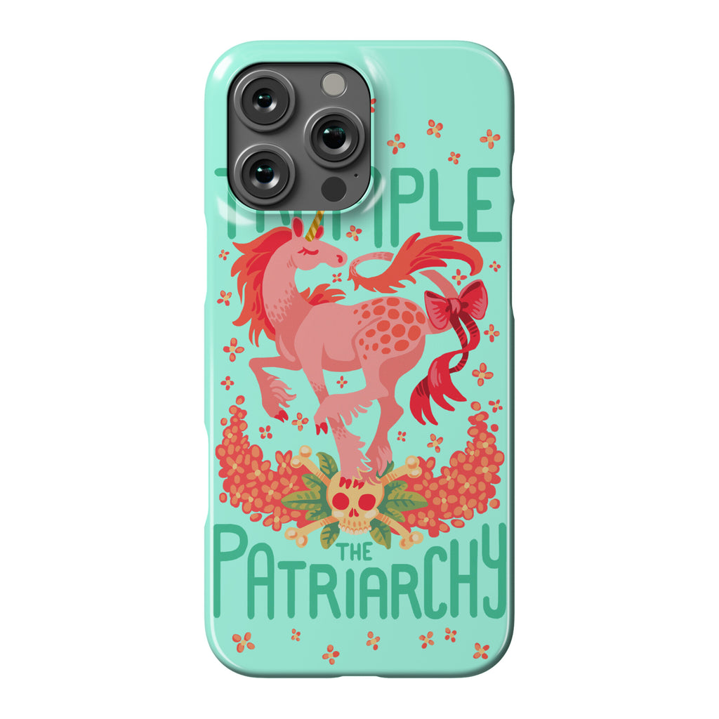 Trample The Patriarchy Phone Case