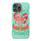 Trample The Patriarchy Phone Case