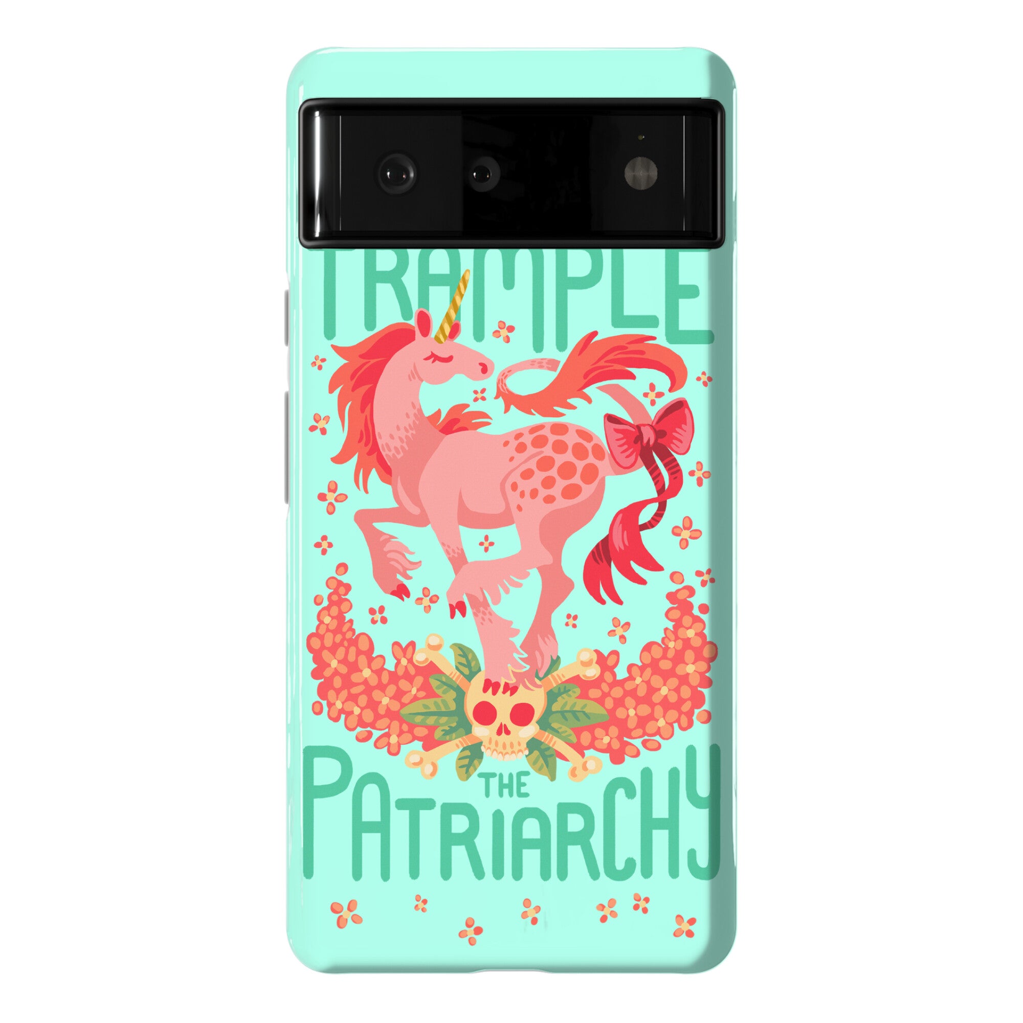 Trample The Patriarchy Phone Case