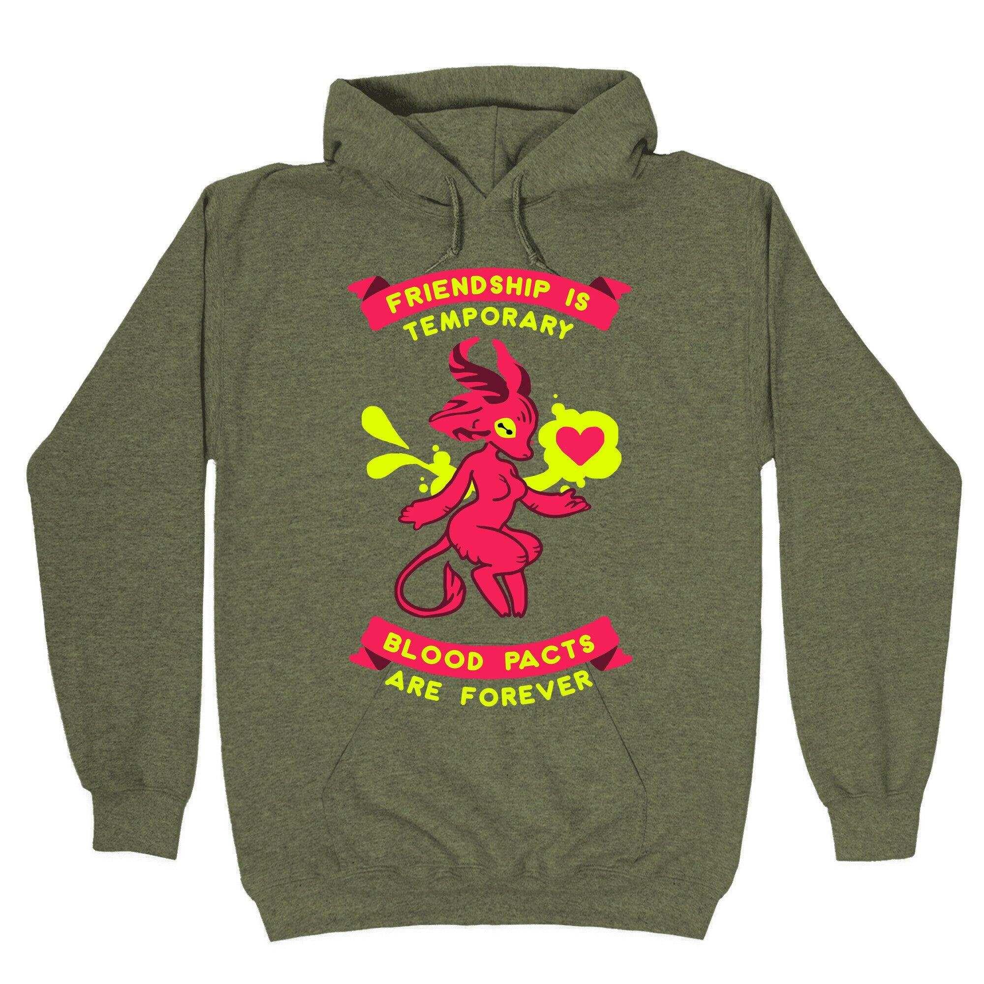 Friendship is Temporary Blood Pacts Are Forever Hoodie