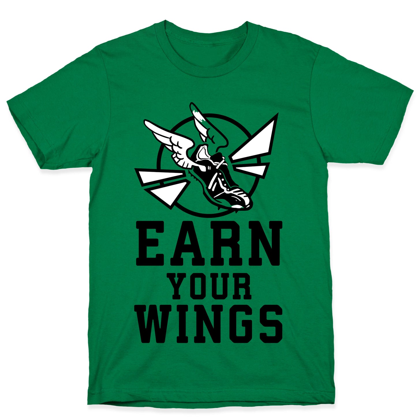 Earn Your Wings T-Shirt