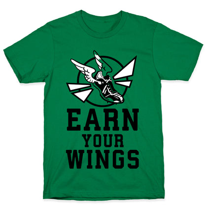 Earn Your Wings T-Shirt