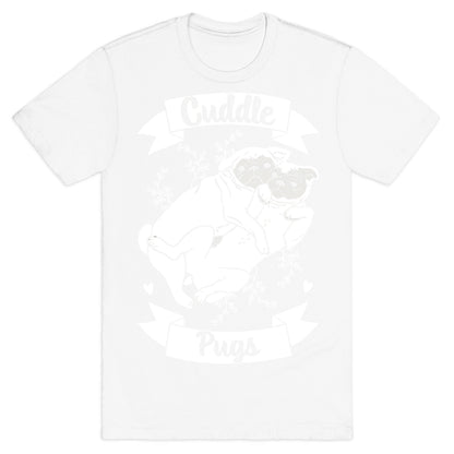 Cuddle Pugs T-Shirt