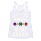 Collecting Materia Is My Cardio Racerback Tank