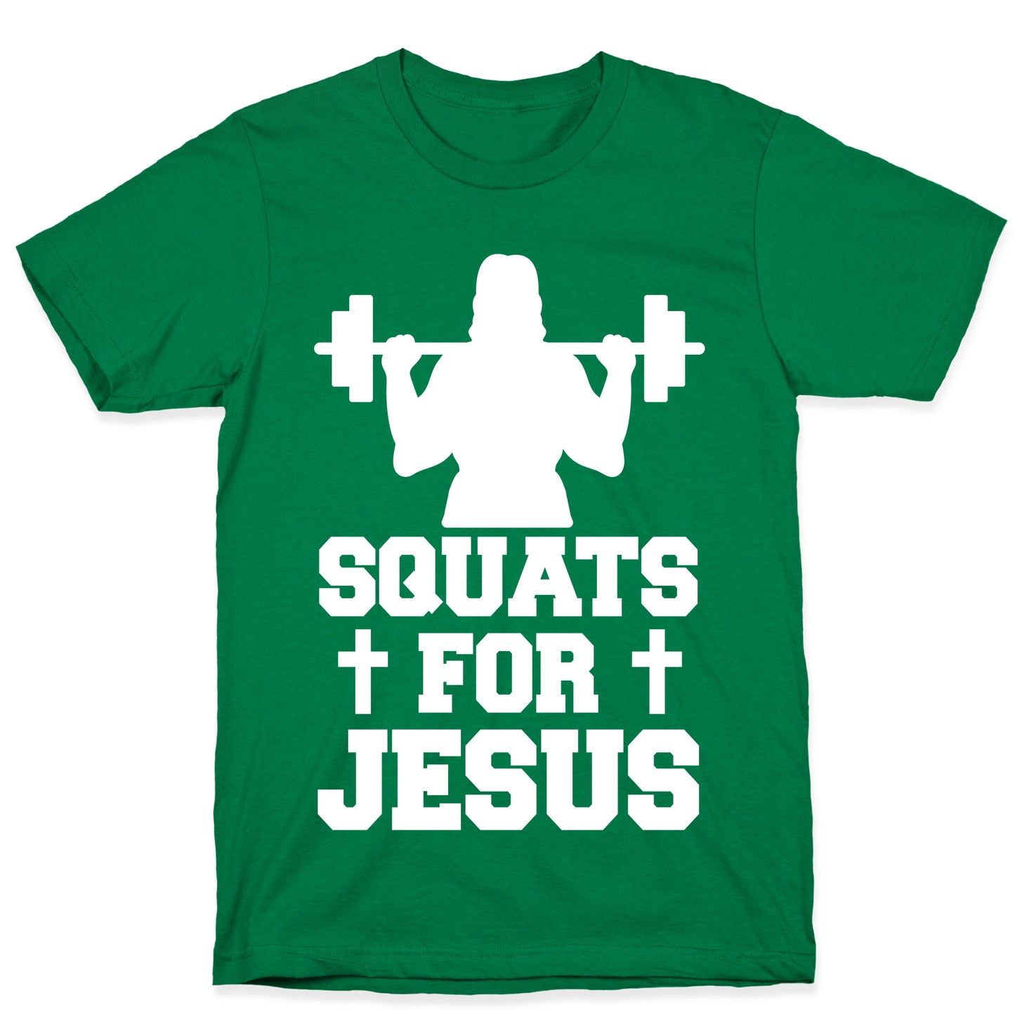 Squats For Jesus T-Shirt