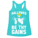 Hallowed be thy Gains Racerback Tank
