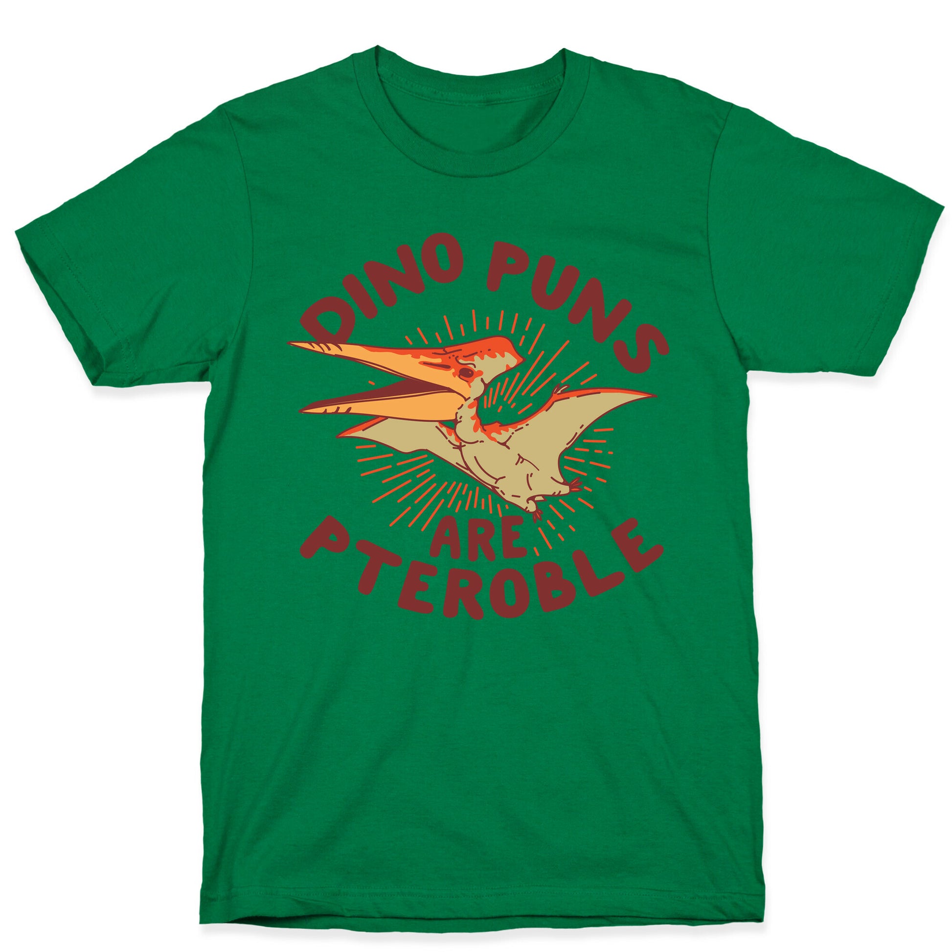 Dino Puns Are Pteroble T-Shirt