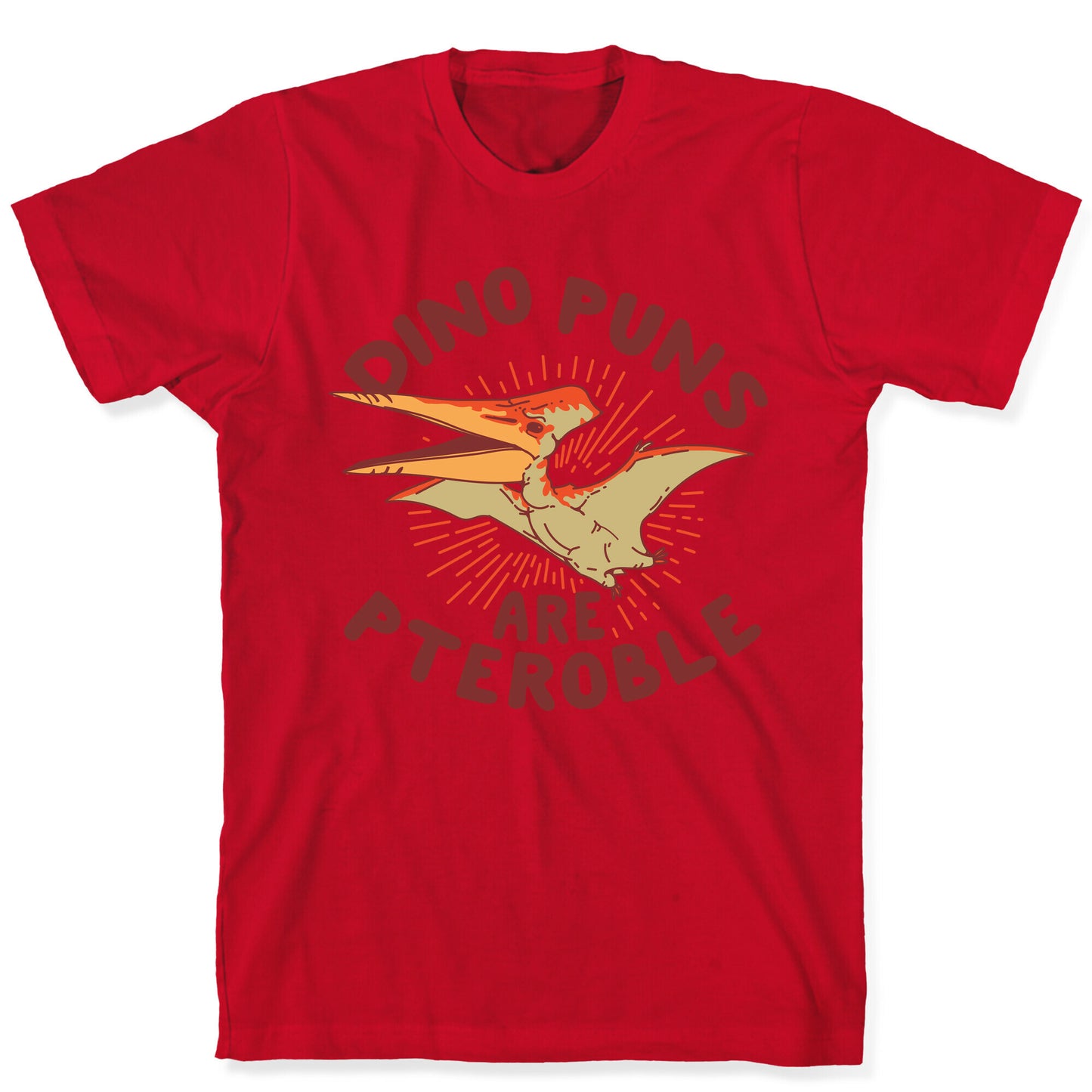 Dino Puns Are Pteroble T-Shirt