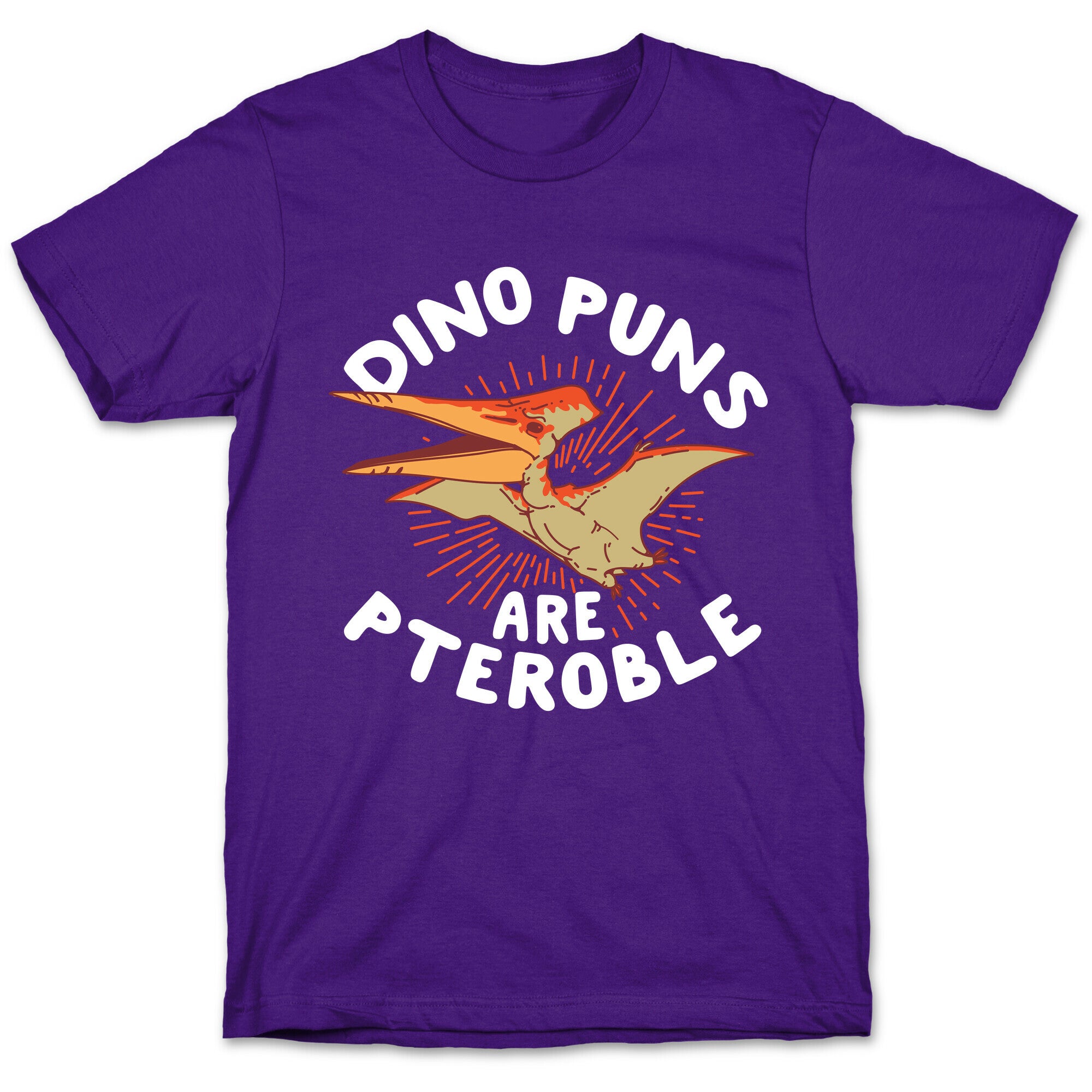 Dino Puns Are Pteroble T-Shirt