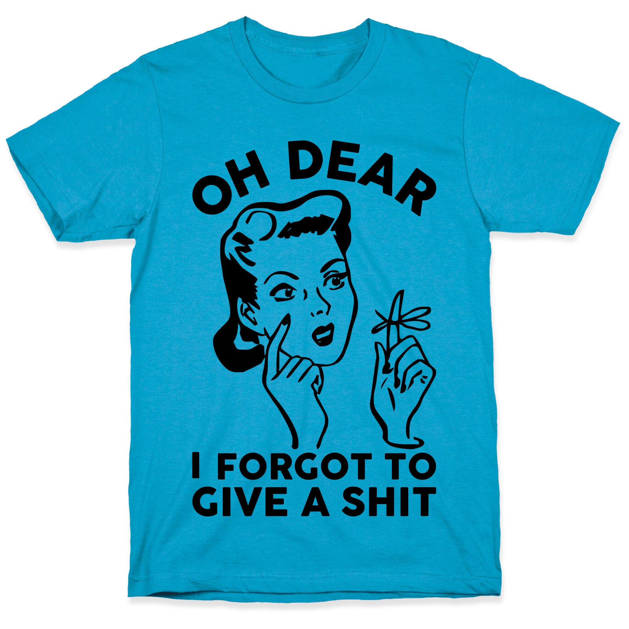 Oh Dear I Forgot To Give A Shit Unisex Triblend Tee