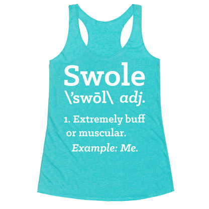 Swole Definition Racerback Tank