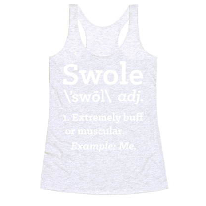 Swole Definition Racerback Tank