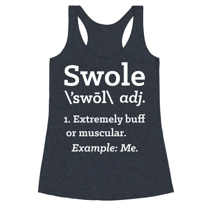 Swole Definition Racerback Tank