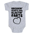Breakin' Hearts And Blastin' Farts Baby One Piece